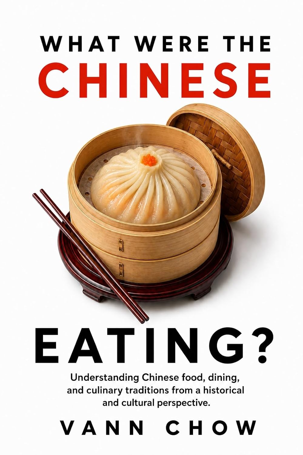 What Were The Chinese Eating? cover